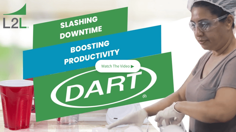 Video | Dart Container Slashes Downtime and Boosts Productivity with L2L