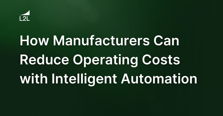 How Manufacturers Can Reduce Operating Costs with Intelligent Automation