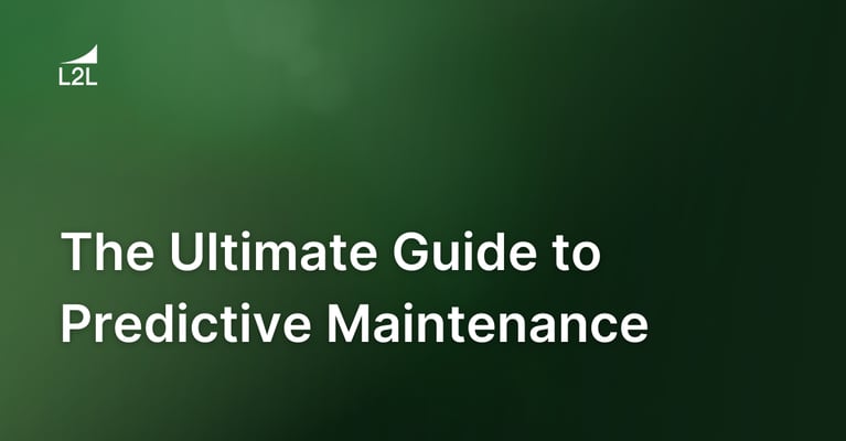 The Ultimate Guide to Predictive Maintenance