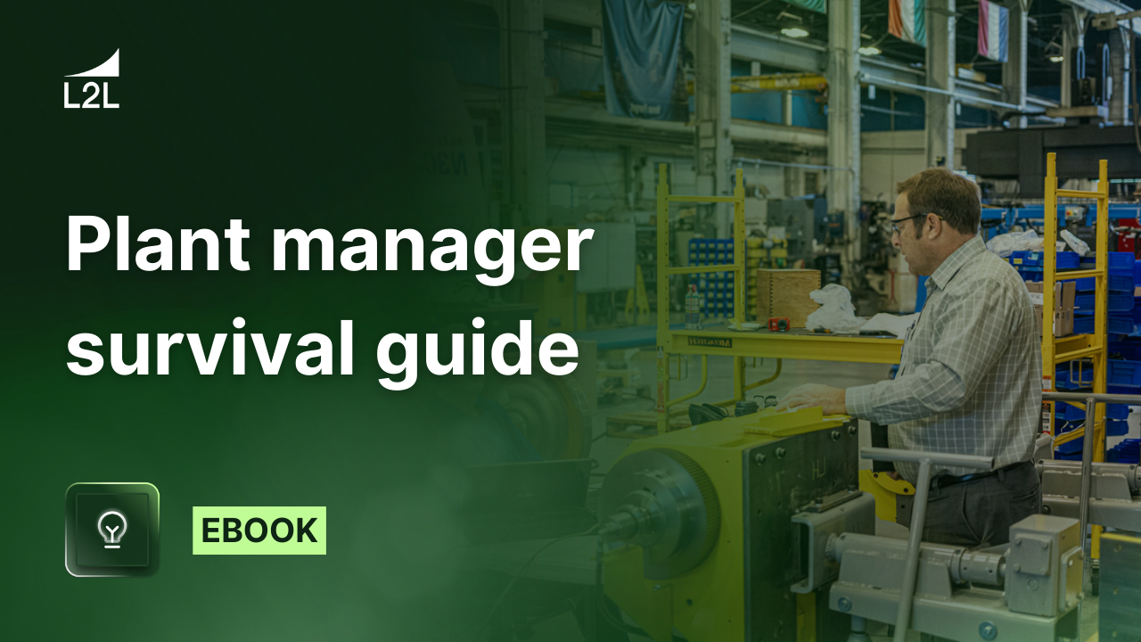 Plant Manager Survival Guide