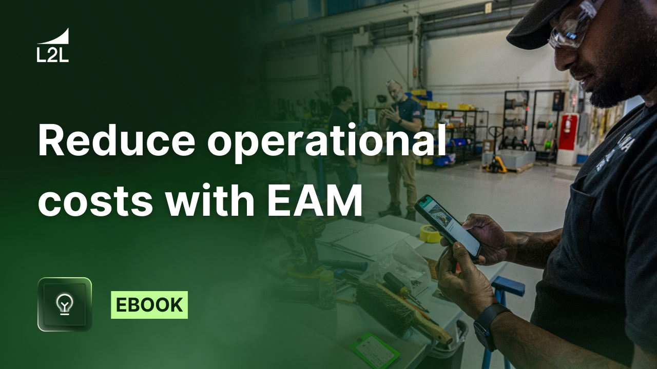 How to Reduce Operational Costs with Modern EAM