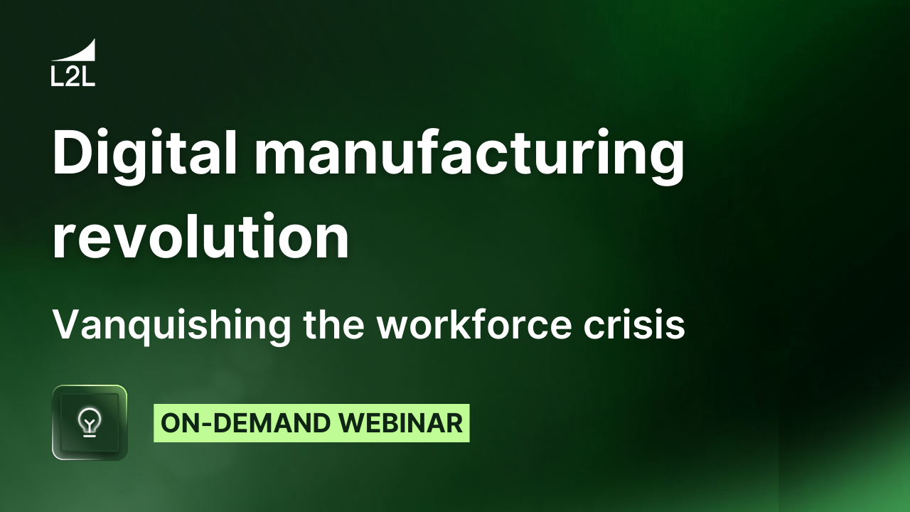 Manufacturing's Digital Revolution: Vanquishing the Workforce Crisis