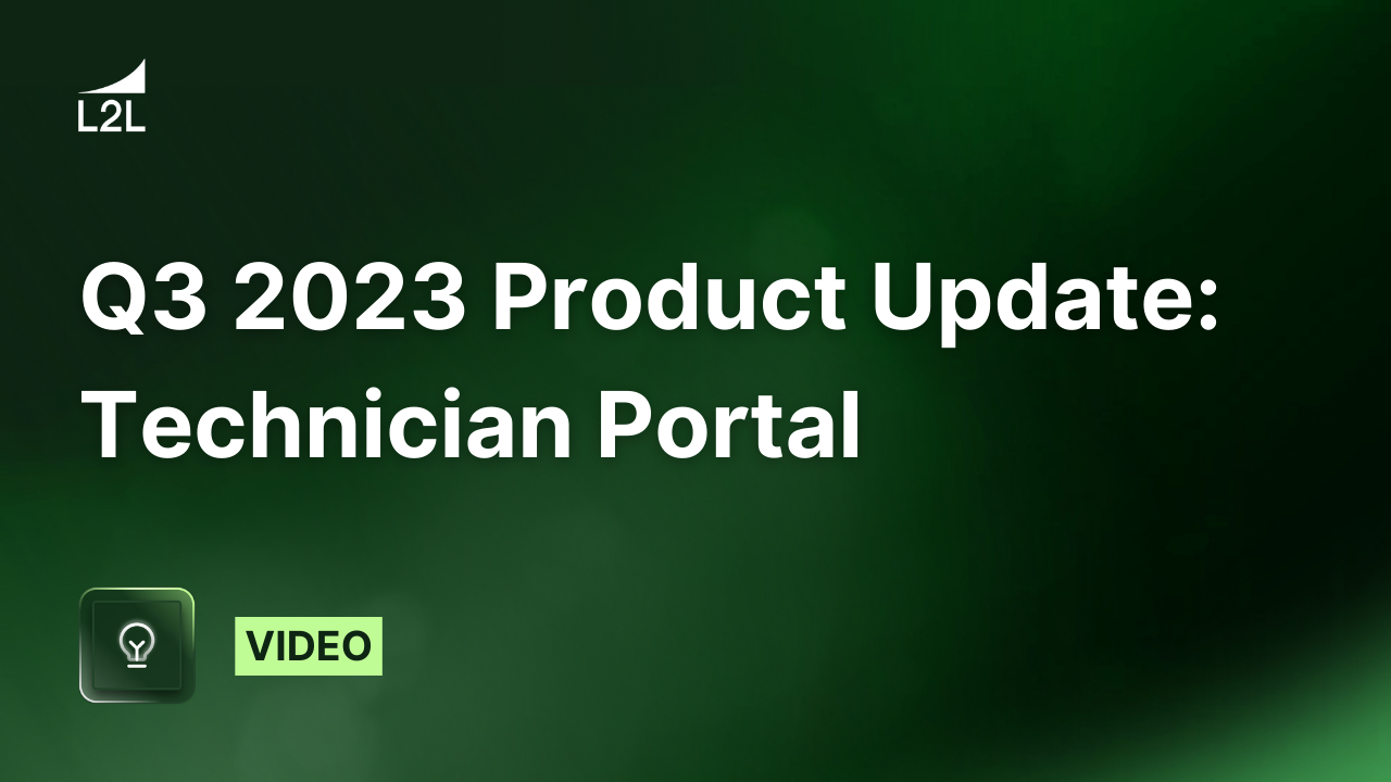 Q3 Product Announcement Video: Technician Portal