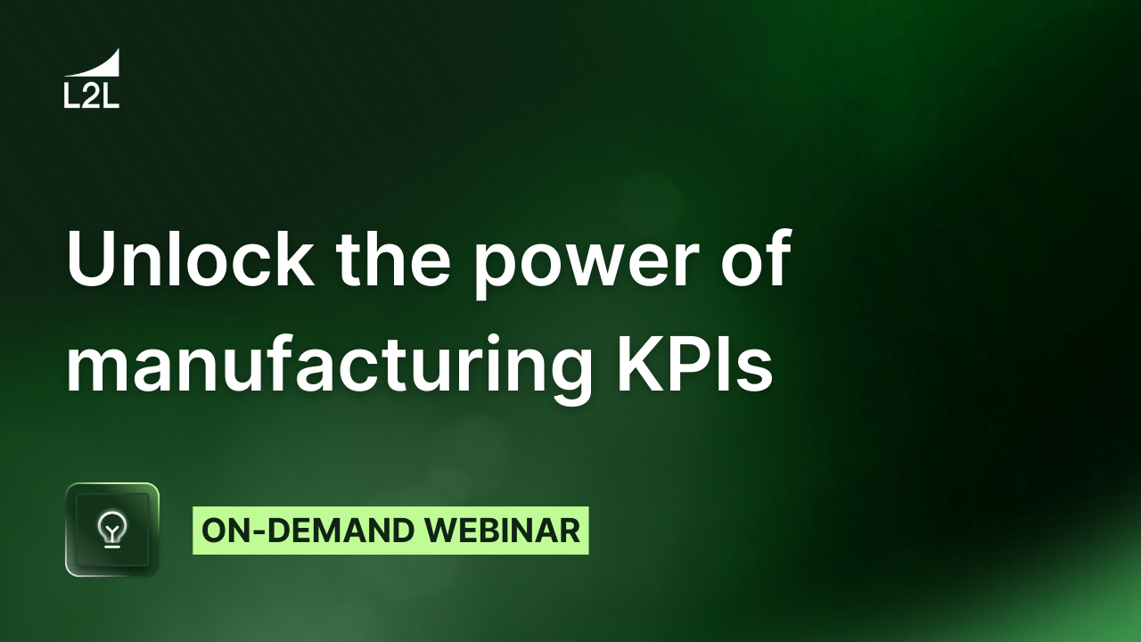 Unlock the Power of Manufacturing KPIs