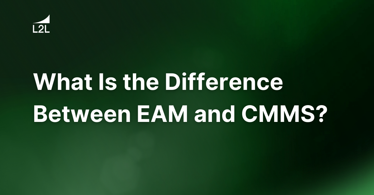 What Is the Difference Between EAM and CMMS?