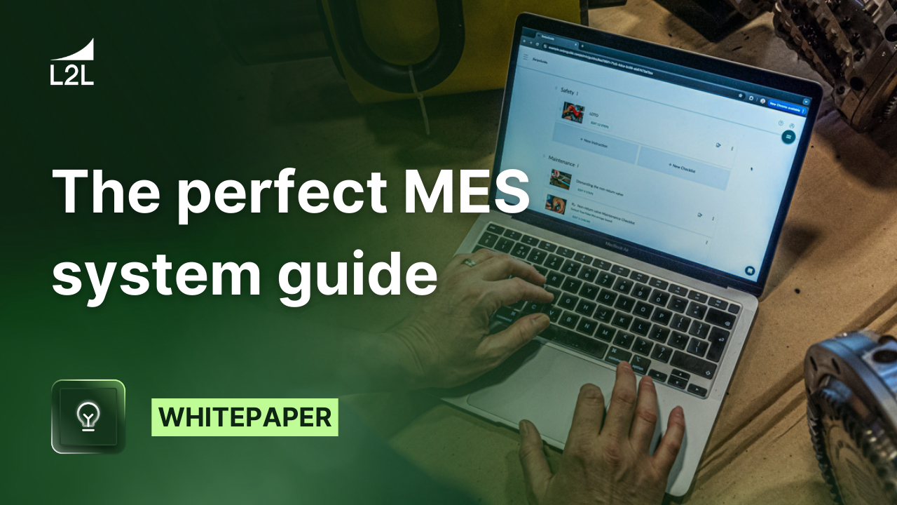 The Perfect MES System Guide