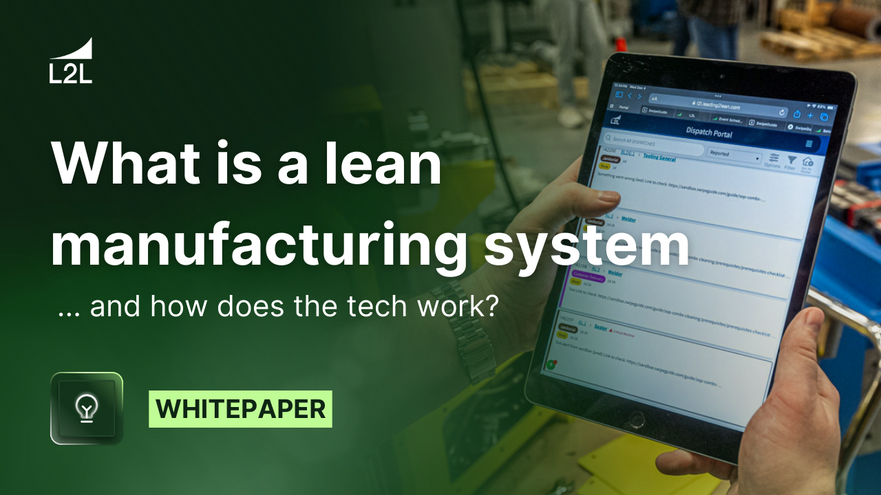 What Is a Lean Manufacturing System and How Does the Tech Work?